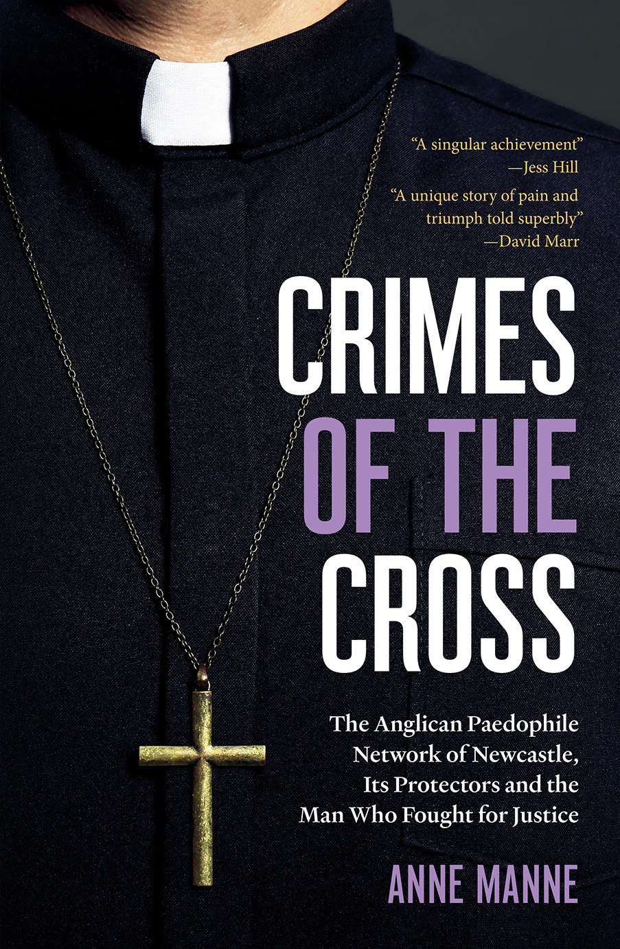 Crimes of the Cross by Anne Manne | Black Inc.